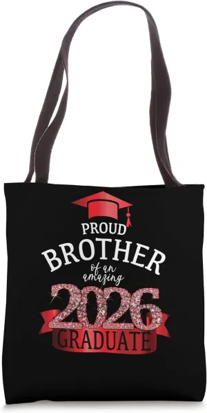 2026 Proud Brother Of The Graduate I Red Party Design Tote Bag