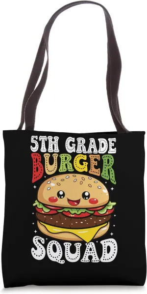5th Grade Burger Squad Funny Elementary Foodie Design Tote Bag