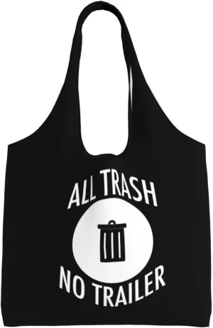 All Trash No Trailer Canvas Tote Bags Women'S Large-Capacity Bag