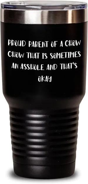 Chow Chow Dog Lovers Gifts from Mom to Chow Chow Dog Enthusiasts Funny Tumbler for Mother's Day