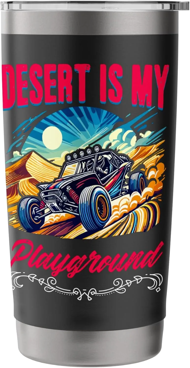Desert My Playground Beach Race Rail Racing Car Dune Buggy Stainless Steel Insulated Tumbler
