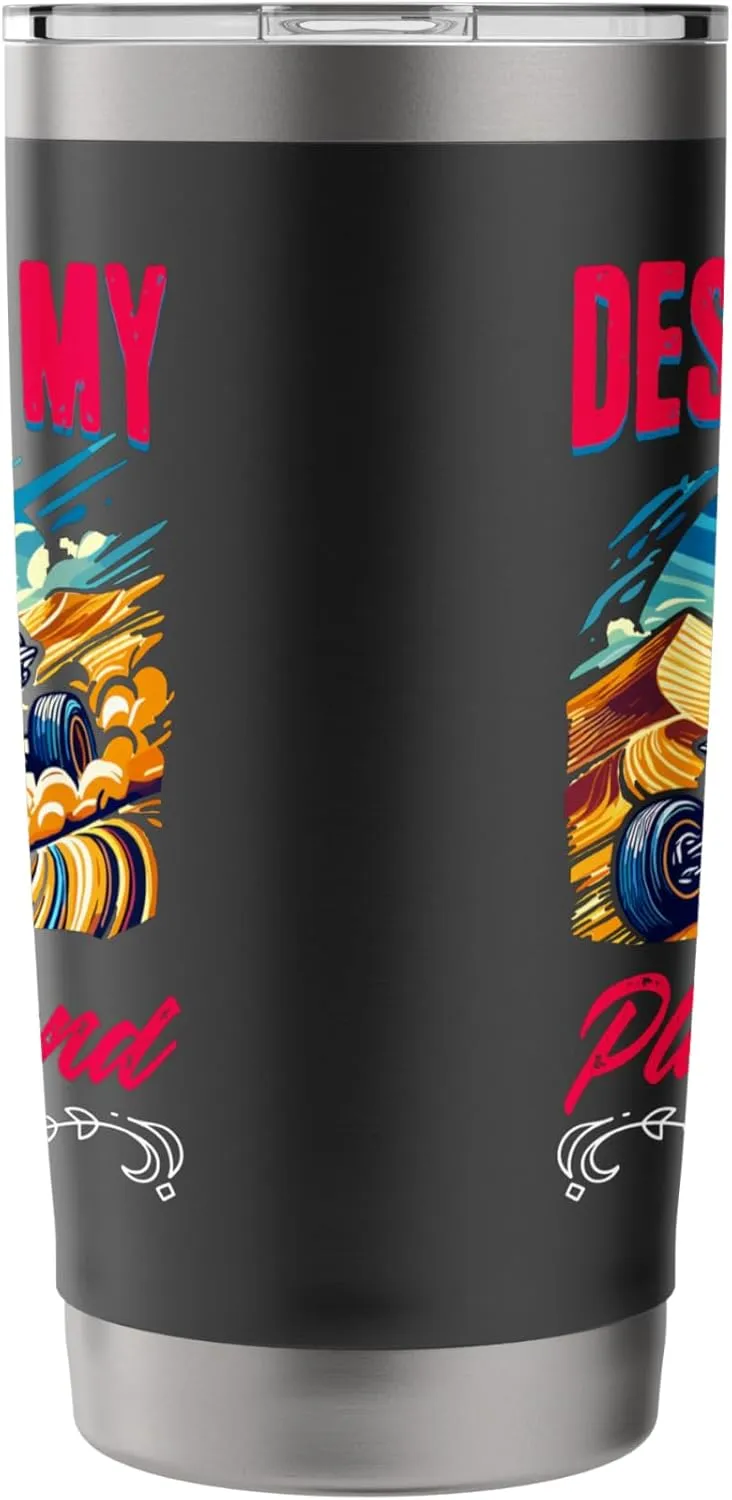 Desert My Playground Beach Race Rail Racing Car Dune Buggy Stainless Steel Insulated Tumbler