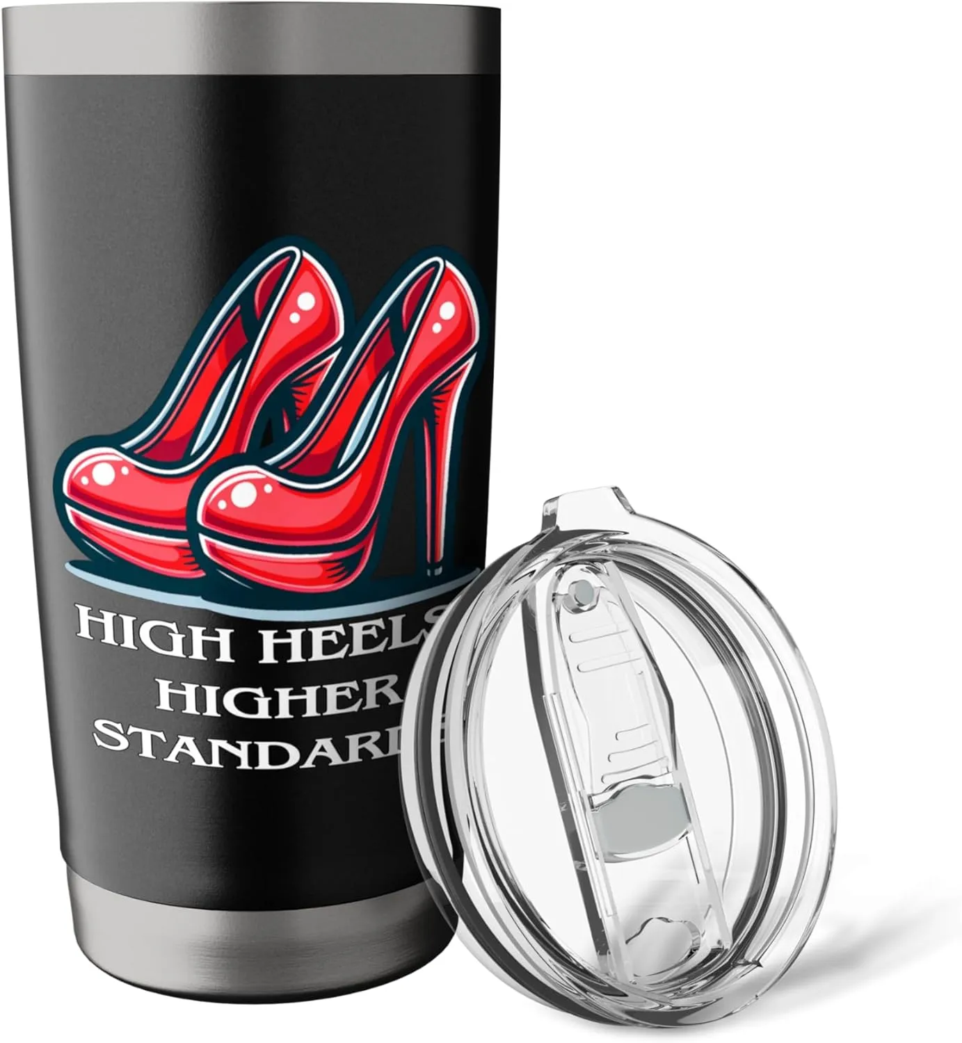 High Heels Higher Standards Funny Fashion Quote, Red Shoes Stainless Steel Insulated Tumbler