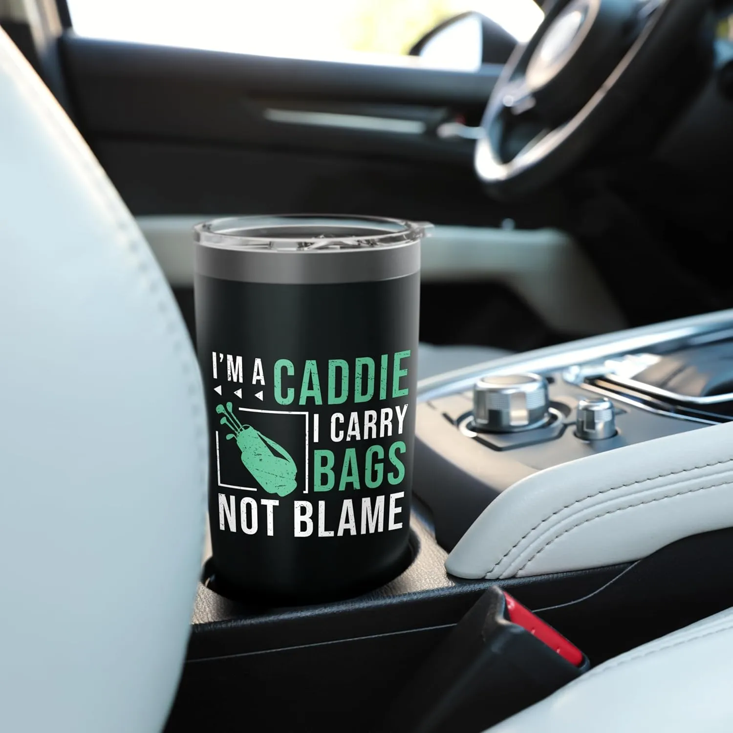 I'm A Caddie I Carry Bags Not Blame Funny Golf Caddie Looper Stainless Steel Insulated Tumbler