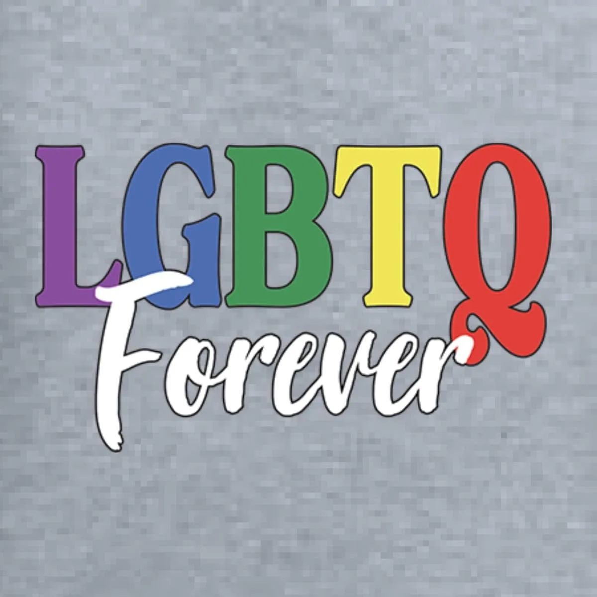 LGBTQ Forever LGBT Pride Womens Slim Fit Junior Tee