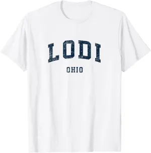 Lodi Ohio OH Vintage Athletic Sports Design T-Shirt