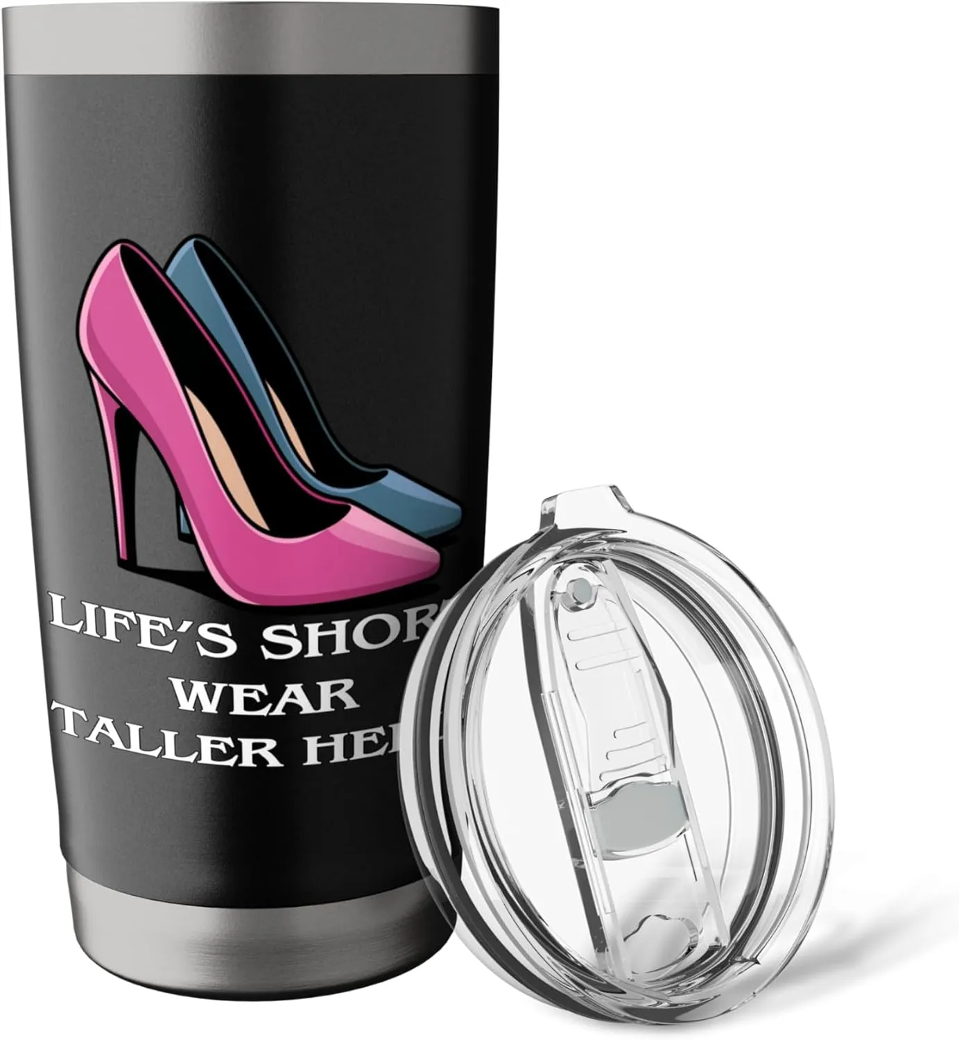 Stylish High Heels Quote for Shoe Lovers, Trendy Fashionista Stainless Steel Insulated Tumbler