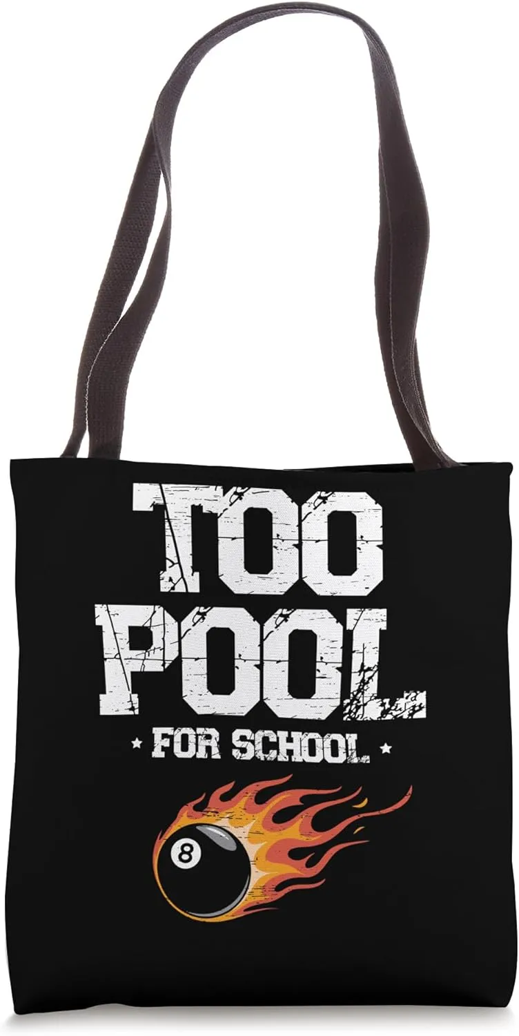 Too Pool For School Billiard Cue Pool Snooker Tote Bag