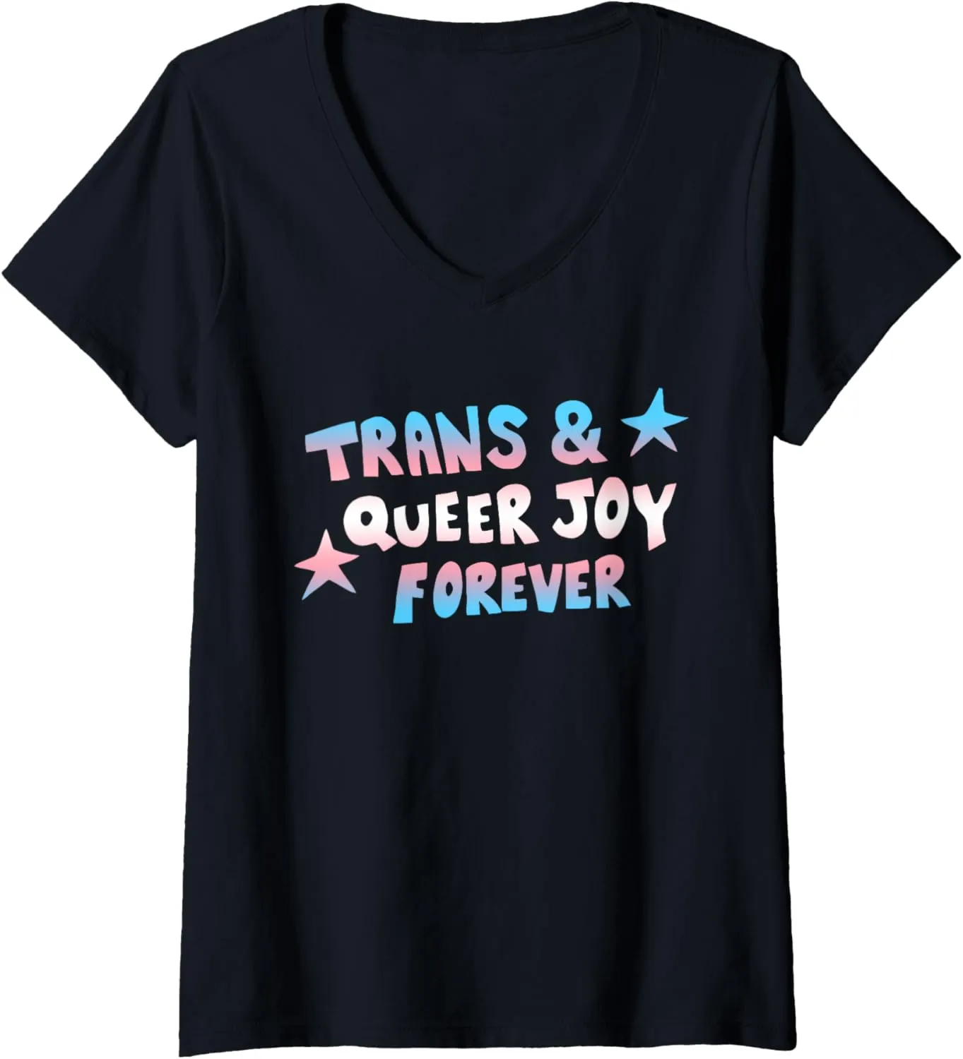 Womens Trans And Queer Joy Forever Design V-Neck T-Shirt